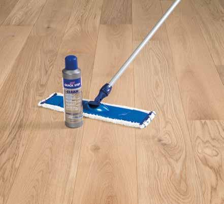 STEP 3 CLEANING Keep your floor in top condition Clean Quick Step CLEANING KIT QSCLEANINGKIT Contents: mop holder, washable microfibre mop, Quick Step Cleaning product 75ml All Quick Step cleaning