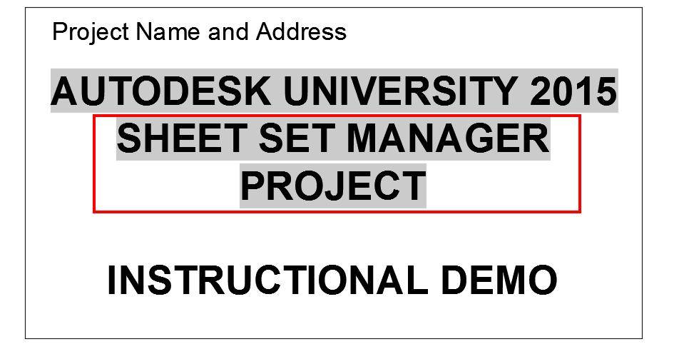 Notice how our Sheet Set Manager project name was added below are title block into the section as shown.
