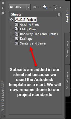 You should now all have AutoCAD Open and have the AU2016 Project Sheet Set open. Notice how all of the subsets have been pulled from the civil template we selected in the beginning.