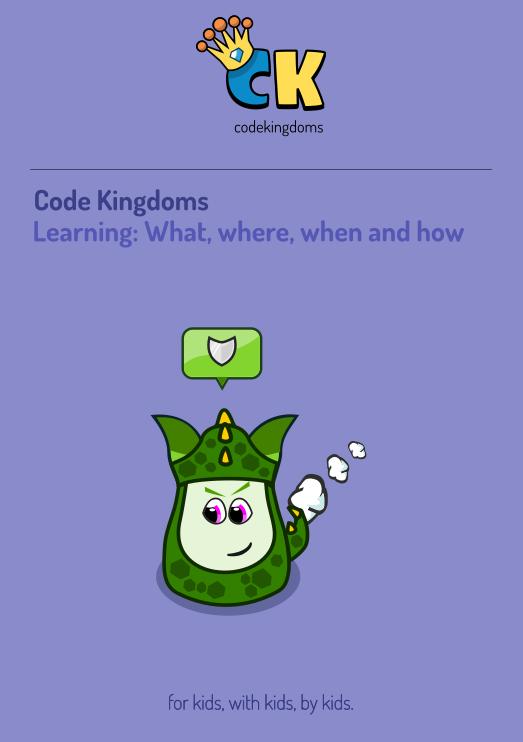 Resources overview We have produced a number of resources designed to help people use Code Kingdoms.
