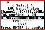 Tag frequency The TAG frequency must be configured to match the frequency of the utilized tag system. Default is 20 Hz.