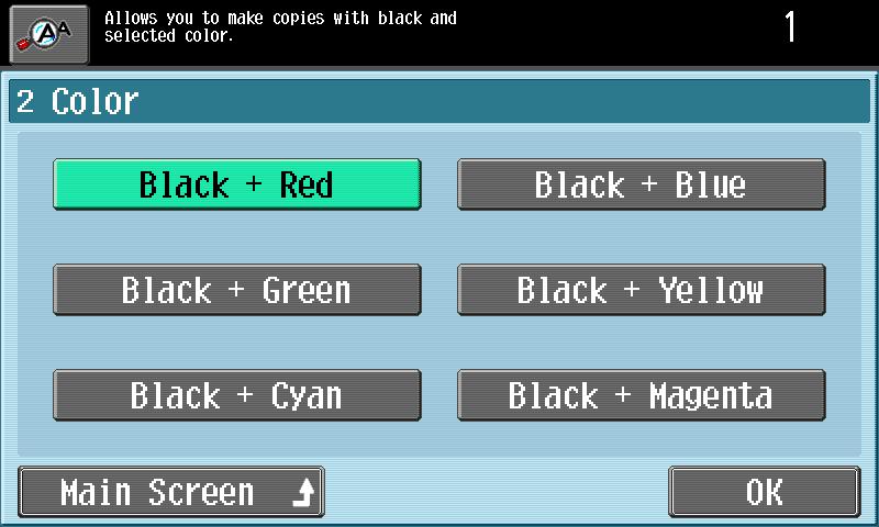 Using copy functions If the Color setting was selected, touch the button for the desired color, and