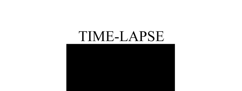 The time lapse video you were watching before
