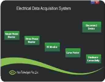 Nvis Electrical Data Acquisition System (optional) is a versatile solution that allows high quality measurements for all Electrical Parameters and is suited for all