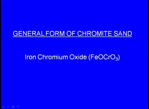 (Refer Slide Time: 23:29). So, these are the different what say elements or the different components present in the chromite sand.