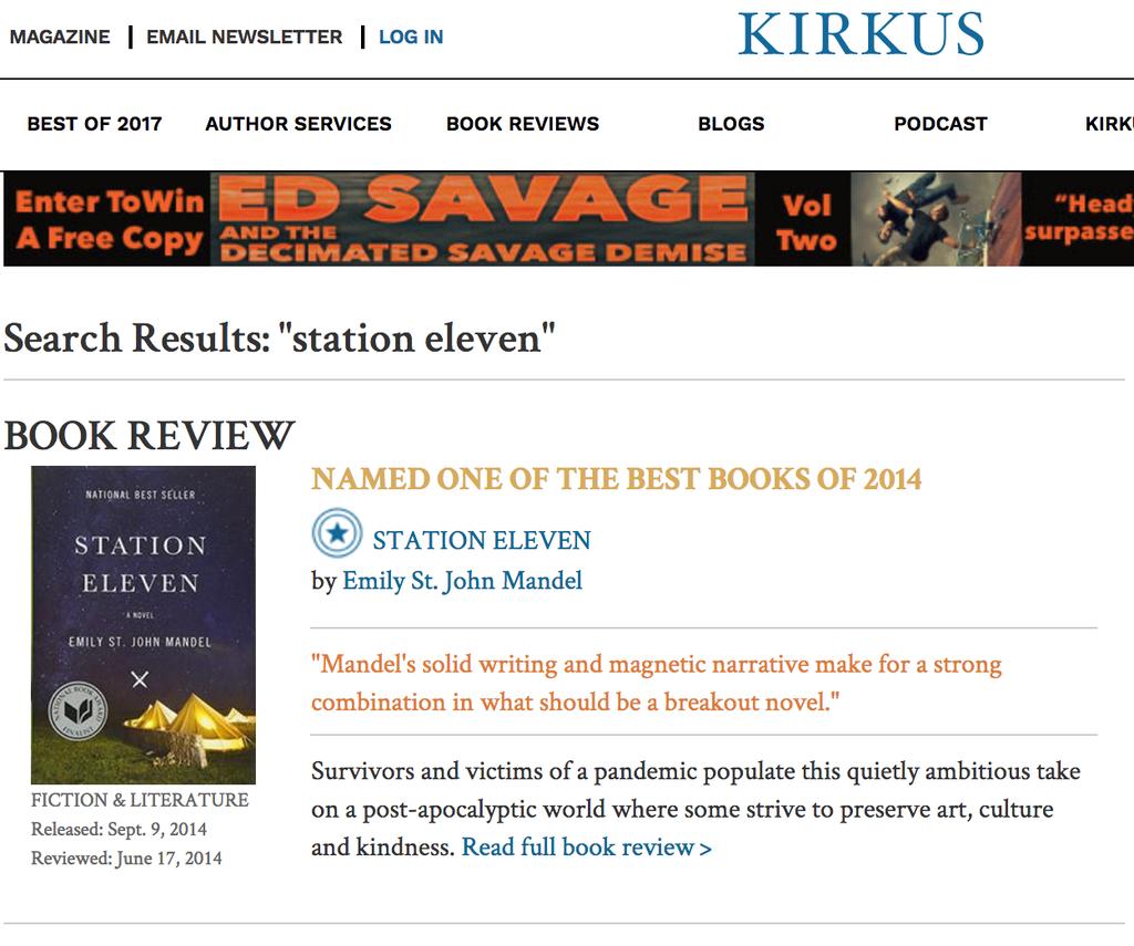 (www.kirkusreviews.com). For Station Eleven by Emily St. John Mandel, here s a portion of the Kirkus book review.