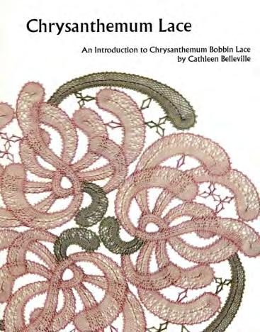 Book Review Chrysanthemum Lace by Cathleen Belleville Copyright 1999 Book review by; Joyce Ann Martin Chrysanthemum lace was developed in the early to mid 1900s.