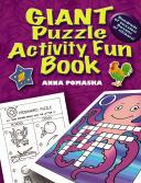 fun: mazes, crosswords, dot-to-dots, and more! 8 1/4 x 10.