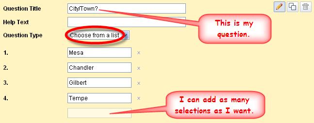 Choose from a list Allows respondent to select one item from a