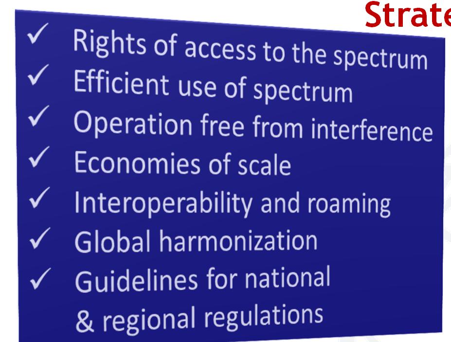 Radiocommunication Sector (ITU-R) Strategic Goals: GOOD QUALITY AND LESS