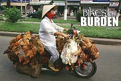 Kim Thuy Bikes Of Burden Bikes of Burden shows in 148 stunning, full color photographs how the motorbikes, the