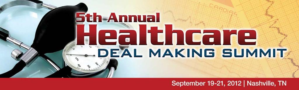 Wednesday, September 19, Forum: Technology and New Healthcare Business Models With the Supreme Court decision, healthcare systems must look into blossoming technology innovations to improve patient