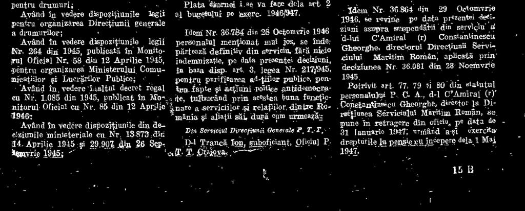 2171945, pentru purifiearea ad-tdilor publico, pentui fapte i actiani Teitkee antidemoerale, tulburand prin acestea buna funetionare a servicillor relapiler.dintre Ro- -masnia i aliatii s.