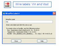 Then save and close the symbol window. 4. Source and Wire Labels a.