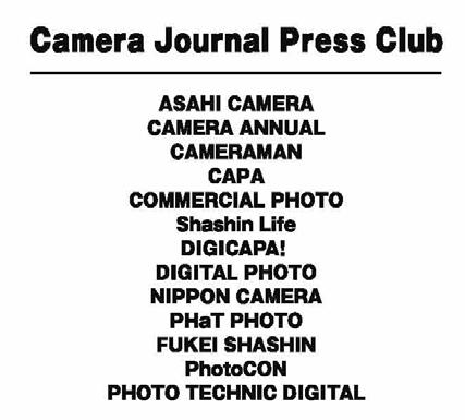 May 20 2010revised edition PRESS RELEASE May/20/2010 CAMERA JOURNAL PRESS CLUB (C.J.P.C/Tokyo, JAPAN) http://www.