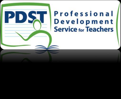 PDST Professional Development Service for Teachers Cultural & Environmental Education Professional Development Service for