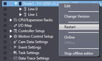 4 Right-click the line number and select [Load from file] from the menu. 5 Right-click the FH sensor controller and select [Restart] from the menu.