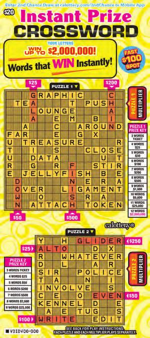 $ 20 GAME #1347 INSTANT PRIZE CROSSWORD FEBRUARY 2019 WIN UP TO $2,000,000! WORDS THAT WIN INSTANTLY! FAST 0 SPOT!