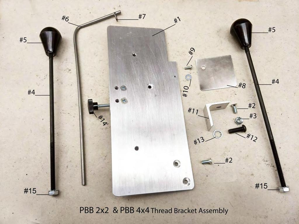 FRAME 0 THREAD BRACKET ASSEMBLY #- PBB700 Thread Base Plate w/ Block #- PBB700SC 0-3 x /" Screw (4) #3- PBB007LN 0-3 Lock Nut () #4- PBB7003 Thread Hold Down Rod () #5- PBB7004 Hold Down Knob () #6-