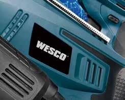 All WESCO tools have passed the stringent tests and are designed for who truly understand the power tools, and are developed and adapted especially for the professional users.