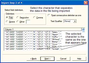 218 17.3 THD74 Programmer Help Import - Step 2 Import Step 2 of 4: Identify the delimiters (separators) used in your file.