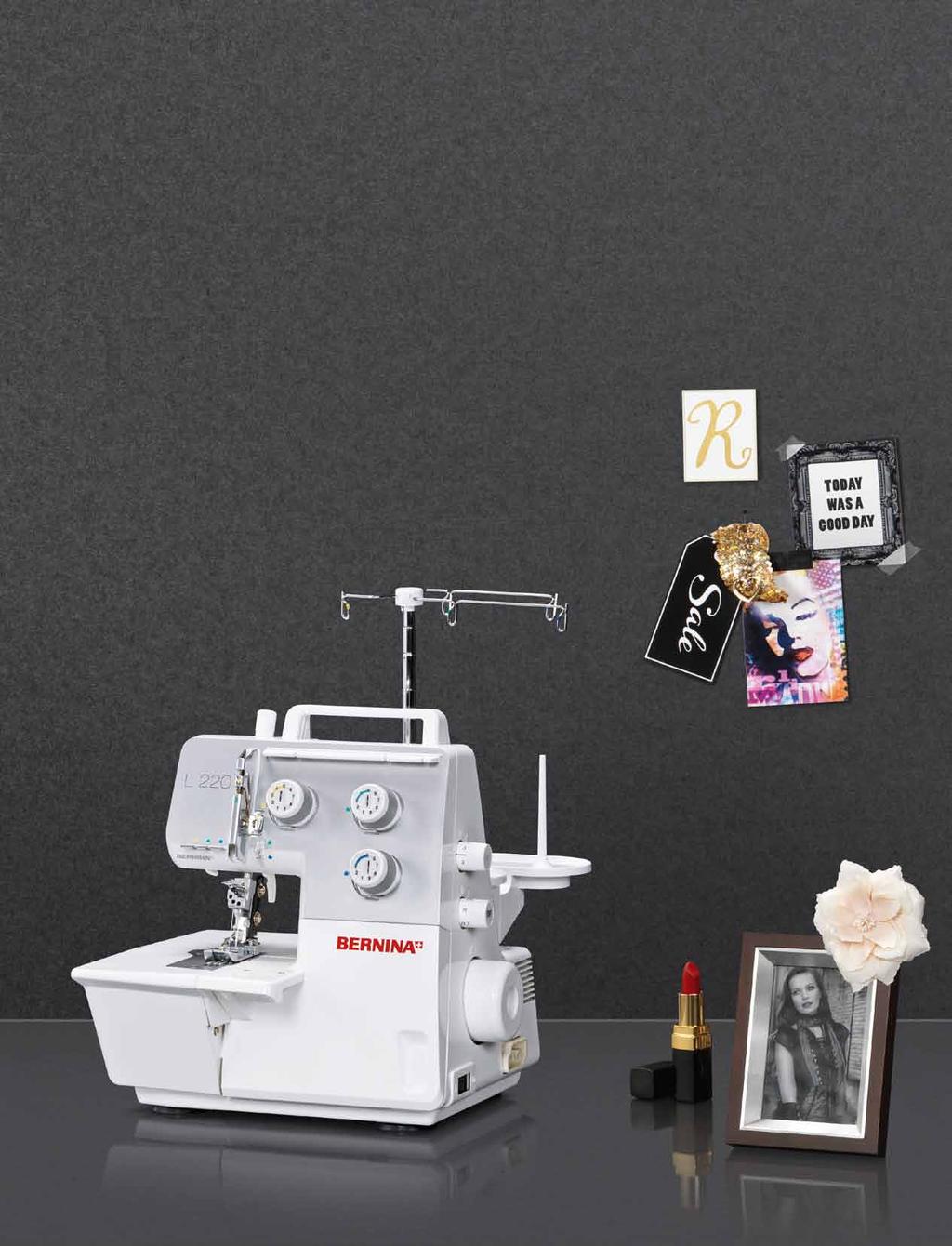 BERNINA Cover and Chain L 220 The Ideal Addition Professional Cover- and Chainstitches For cover- and chainstitch, the L 220 is the ideal partner to give a professional finish to selfsewn textiles
