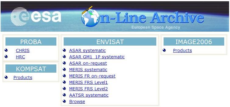 Access is given to ERS, ENVISAT and TPM data Envisat Web File Server (EWFS): It allows users to