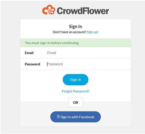 The moment you click on tasks you will be taken to the CrowdFlower signup screen.