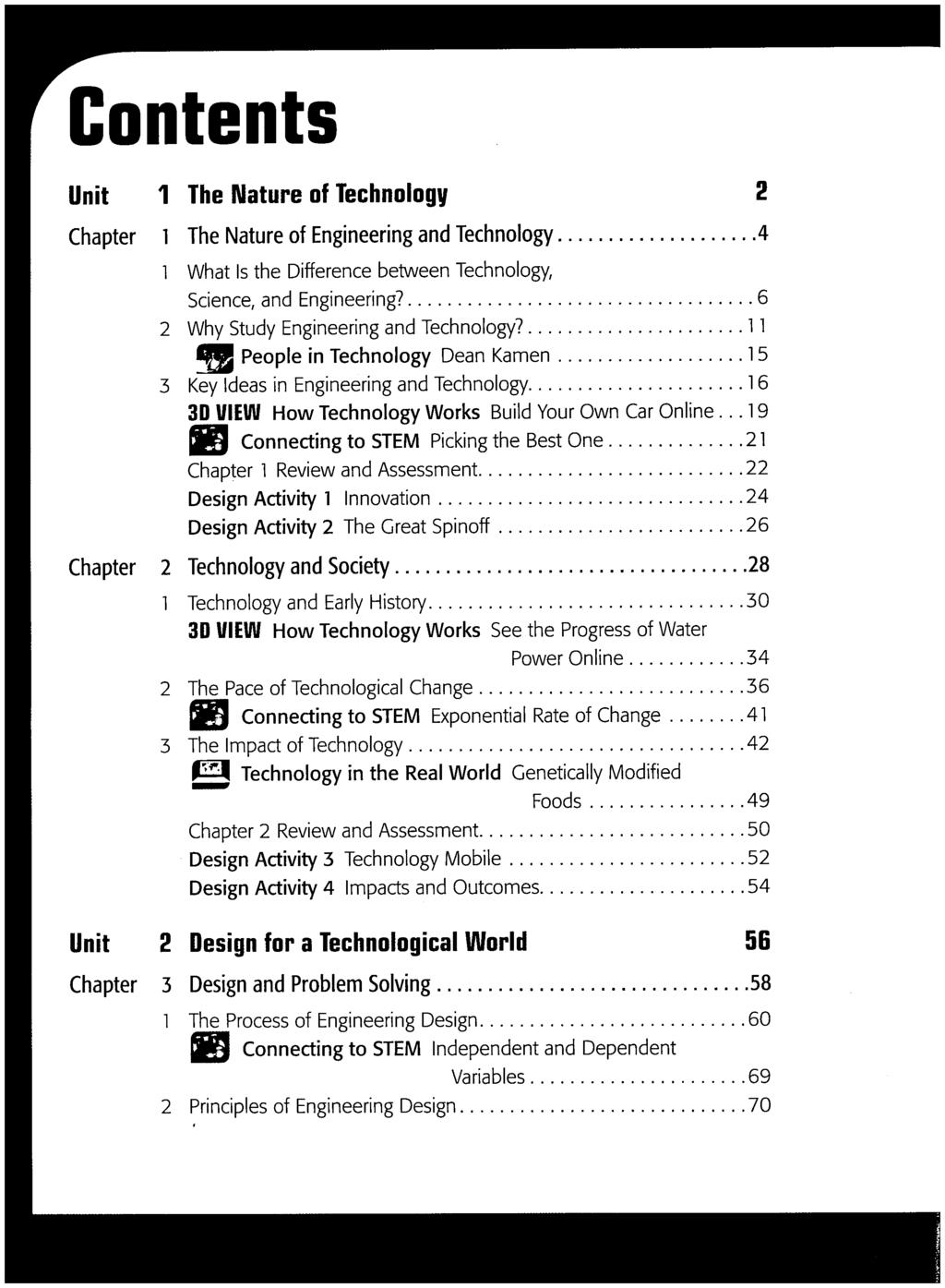 Contents Unit 1 The Nature of Technology 2 Chapter 1 The Nature of Engineering and Technology 4 1 What Is the Difference between Technology, Science, and Engineering?
