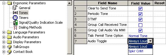Ergonomic Parameters 3-85 23.2.7 Audio Toggle This field defines whether or not the Loud/Low audio soft key is displayed on the terminal screen during an active group call.