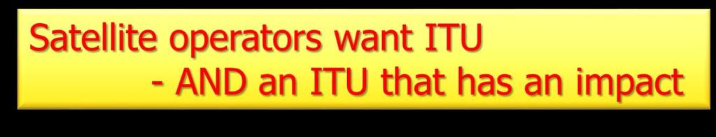 Do satellite operators want ITU?