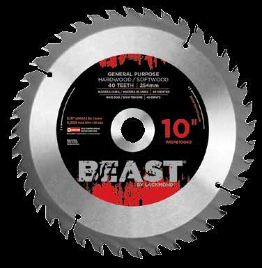 BEAST GENERAL PURPOSE BLADES Universal use; for ripping and crosscutting natural woods and sizing of plywood; the medium tooth count covers a wide range of cuts.