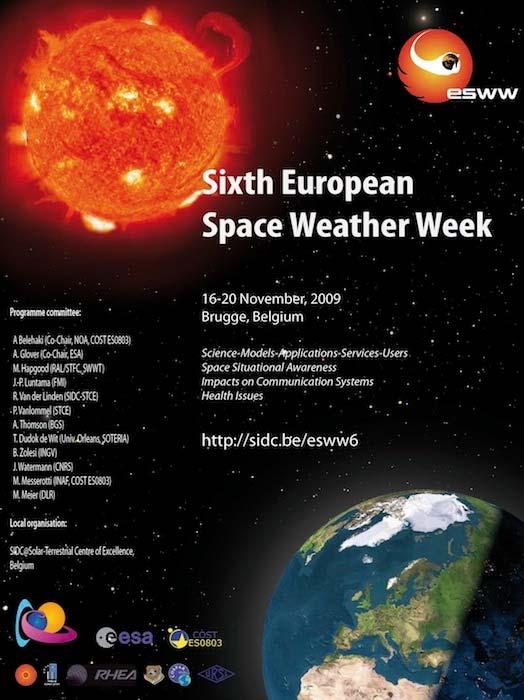Outcome and achievements (1/3) The 6 th European Space Weather Week was jointly organized by our Action, ESA, and SIDC-STCE.
