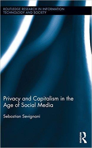 Thank You for Your Attention! Sevignani, Sebastian (2016): Privacy and Capitalism in the Age of Social Media. New York: Routledge Mail to: sebastian.sevignani@uni-jena.de Literature: Castells, Manuel.