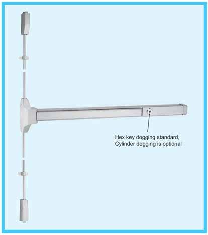 SURFACE VERTICAL ROD EXIT DEVICES NARROW DESIGN EXIT DEVICES MODEL 5630S PANIC-RATED SVR EXIT DEVICE - For narrow design and flush doors use Application For use on all single or double doors where