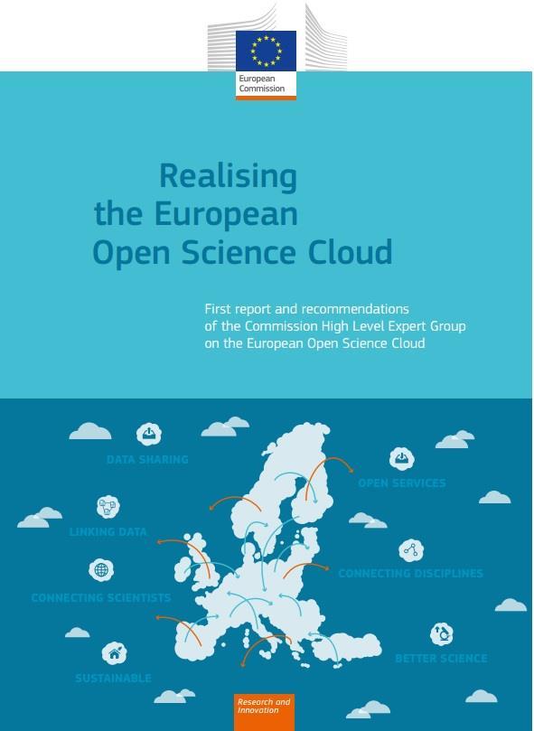 European Open Science Cloud EU High Level Expert Group Report Launched on 11 October 2016 Issues considered: Infrastructures