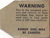 1st "REVELATION" Issues This private label seller had their loads produced by the FEDERAL CARTRIDGE CO. This issue was first sold during the 1950's. "A" Flap Warning "B" Flap Warning S-1.22 SHORT.