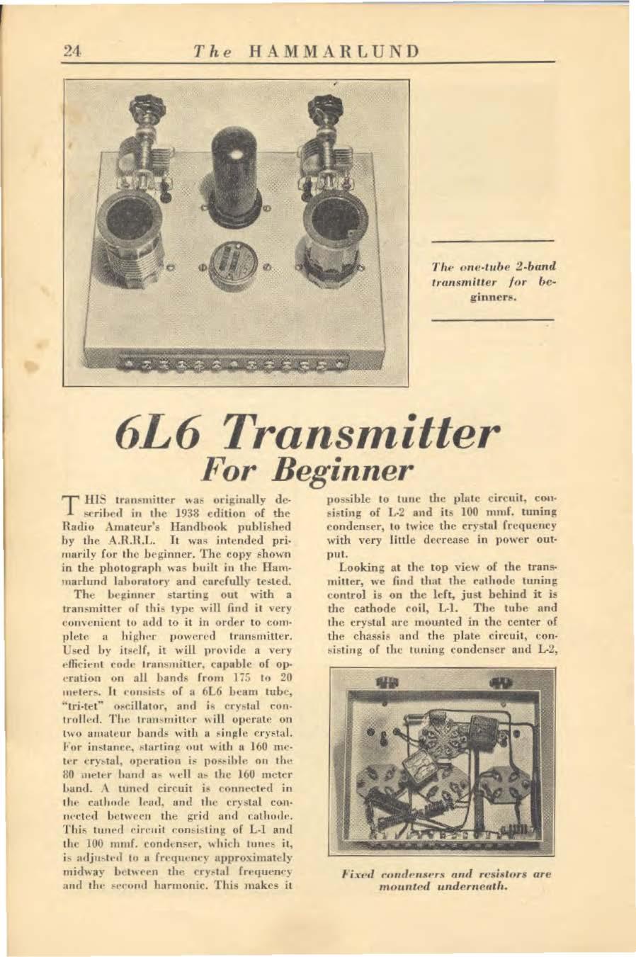 21. The HAMMARLUND The one -tube 2 -band transmitter for beginners.