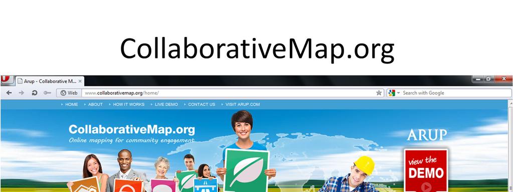 CollaborativeMap is a user friendly online tool that gathers spatially located input