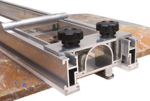 The vibration-free rail system is fitted with anti-wear nylon slides to prevent damage to the work piece during all