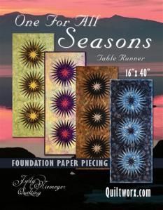 One for All Seasons Jackie Kunkel $55 Bradley and Judy Niemeyer designed the layout and foundation pieces for the One for All Seasons Table Runners from a collection of light, medium, and
