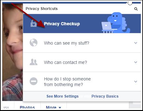 Privacy Shortcut Menu Then select "Privacy Checkup" for a quick and easily