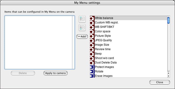 The selected item is added to [Items that can be configured in My Menu on the camera] on the left side of the window.