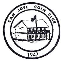 January 2016 TODO DINERO Page 4 San Jose Coin Club s 48 th Annual Coin & Collectibles Show Northern California s Largest & Finest Numismatic Event January 22-24, 2016 Bring your coins to sell -