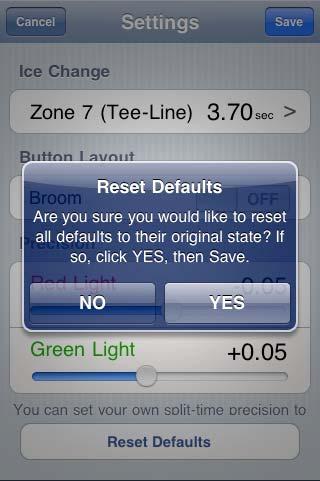 Detailed Settings Reset Defaults Touch Reset Defaults. A Warning will come up and you will have to select both YES and Save to ensure all Defaults are reset.! Warning! Reset Defaults will reset: all Zones back to the originally initialized split times (Zone 7 = 3.