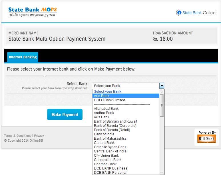 OTHER PAYMENT MODES Other Banks Internet Banking If you choose 'Other Banks Internet Banking' option under 'Other Payment Modes' then the following screen will appear.