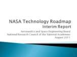 Roadmaps: Incorporate NRC Study Results Update with Mission Plans and