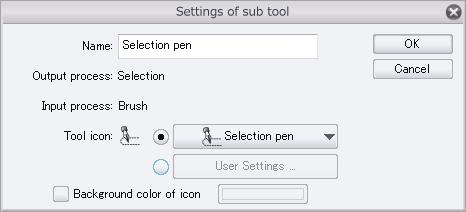 process] and [Input process] of a sub tool, click the [Palette menu] button on the upper left corner of the [Sub
