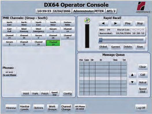 SCREEN SHOTS FROM THE DX64 Basic Screen Operations: Allows a user who is