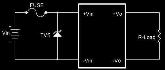 Figure10 circuit is recommended by a Transient Voltage Suppressor diode across the input terminal to protect the unit against surge or spike voltage and input reverse voltage.